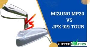 Mizuno MP20 Vs JPX 919 Tour